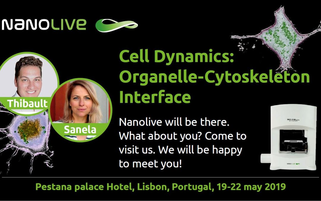Nanolive at Cell Dynamics: Organelle-Cytoskeleton Interface – Lisbon, Portugal