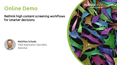 Online demo: Rethink high content screening workflows for smarter decisions